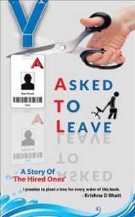 Asked to Leave: A Story Of 'The Hired Ones'