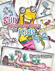 Silly Animal Stories for Kids