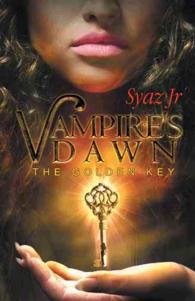 The Golden Key (Vampires' Dawn)