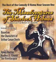 The Misadventures of Sherlock Holmes : The Honest and True Memoirs of a Nonentity (Best of the Comedy-o-rama Hour) （Adapted）