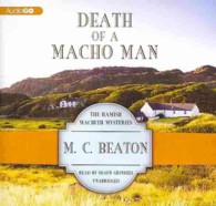Death of a Macho Man (6-Volume Set) : Library Edition (Hamish Macbeth Mysteries) （Unabridged）