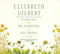 The Signature of All Things Lib/E （Library）