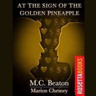 At the Sign of the Golden Pineapple (Love and Temptation Series Lib/e) （Library）