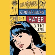 Confessions of a Hater
