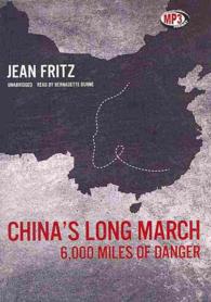 China's Long March : 6,000 Miles of Danger