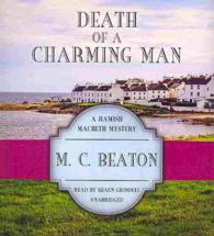 Death of a Charming Man (5-Volume Set) (Hamish Macbeth Mysteries) （Unabridged）