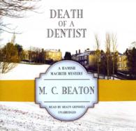 Death of a Dentist (6-Volume Set) (Hamish Macbeth Mysteries) （Unabridged）
