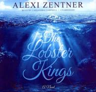 The Lobster Kings Lib/E （Library）