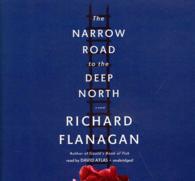 The Narrow Road to the Deep North (12-Volume Set) : Library Edition （Unabridged）