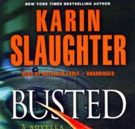 Busted (2-Volume Set) : Library Edition (The Will Trent Series) （Unabridged）