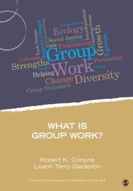 What Is Group Work? (Group Work Practice Kit)