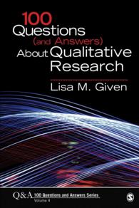 100 Questions (and Answers) about Qualitative Research (Sage 100 Questions and Answers)