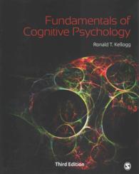 認知心理学の基礎（第３版）<br>Fundamentals of Cognitive Psychology （3RD）
