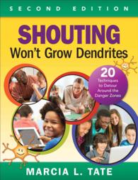 Shouting Won't Grow Dendrites : 20 Techniques to Detour around the Danger Zones （2ND）
