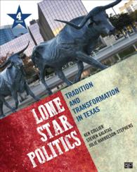 Lone Star Politics : Tradition and Transformation in Texas （4TH）