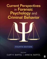 裁判心理学と犯罪行動：読本（第４版）<br>Current Perspectives in Forensic Psychology and Criminal Behavior （4TH）