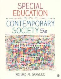Special Education in a Contemporary Society, 5th Ed. + Special Education and the Law, 3rd Ed. （5 PCK）