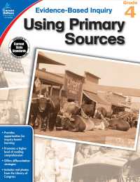 Using Primary Sources, Grade 4 (Evidence-based Inquiry) （CSM）