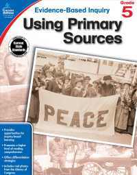 Evidence-Based Inquiry Using Primary Sources, Grade 5