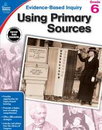 Evidence-Based Inquiry Using Primary Sources, Grade 6
