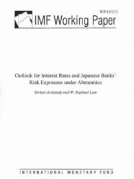 Outlook for Interest Rates and Japanese Banks' Risk Exposures under Abenomics （WKP）