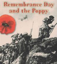Remembrance Day and the Poppy (Heinemann Read and Learn: Important Events in History)