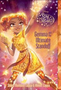 Gemma and the Ultimate Standoff (Star Darlings)