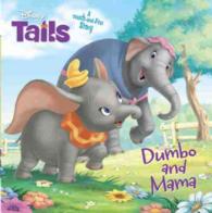 Dumbo and Mama (Disney Tails) （MUS BRDBK）
