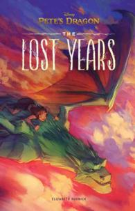 The Lost Years (Pete's Dragon)