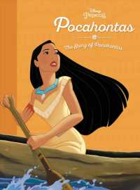 Pocahontas : The Story of Pocahontas