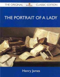 The Portrait of a Lady (Original Classic Edition)
