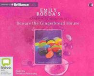 Beware the Gingerbread House (3-Volume Set) (Raven Hill Mysteries) （Unabridged）
