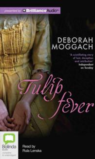 Tulip Fever (6-Volume Set) : Library Edition （Unabridged）
