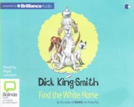 Find the White Horse (3-Volume Set) （Unabridged）