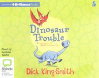 Dinosaur Trouble (2-Volume Set) （Unabridged）