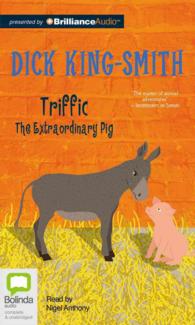 Triffic (2-Volume Set) : The Extraordinary Pig: Library Edition （Unabridged）