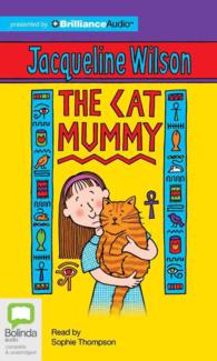 The Cat Mummy (2-Volume Set) : Library Edition （Unabridged）