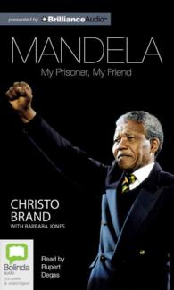 Mandela (6-Volume Set) : My Prisoner, My Friend （Unabridged）