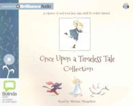 Once upon a Timeless Tale Collection （Unabridged）