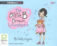 The Billie B. Brown Collection 2 (Billie B. Brown Collection) （Unabridged）