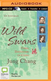 Wild Swans (2-Volume Set) : Three Daughters of China （MP3 UNA）