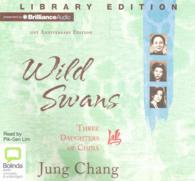 Wild Swans (22-Volume Set) : Three Daughters of China; Library Edition （21 UNA ANV）