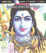 Holy Cow! : An Indian Adventure （MP3 UNA）