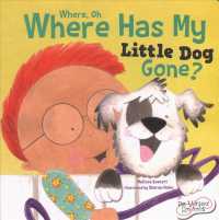 Where, Oh, Where Has My Little Dog Gone (Re-versed Rhymes) （BRDBK）
