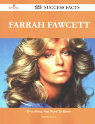 Farrah Fawcett : Everything You Need to Know (180 Success Facts)