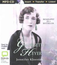 Georgette Heyer : Biography of a Bestseller （MP3 UNA）