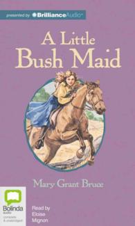 A Little Bush Maid (8-Volume Set) : Library Edition （Unabridged）
