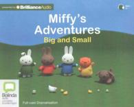 Miffy's Adventures Big and Small (Miffy) （Unabridged）