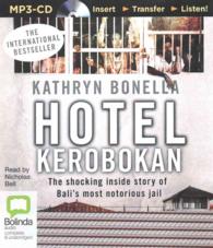 Hotel Kerobokan : The Shocking inside Story of Bali's Most Notorious Jail （MP3 UNA）