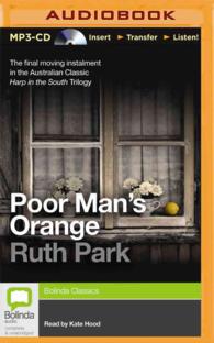 Poor Man's Orange (Harp in the South Trilogy) （MP3 UNA）